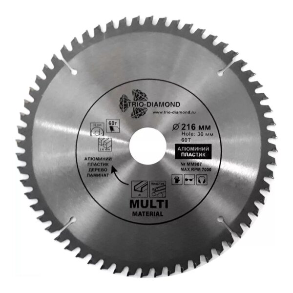 Диск пиль­ный Multi Material 216х30 мм, 60 зубьев (TRIO-DIAMOND MM907)